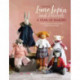 Luna Lapin and Friends, a Year of Making: Sewing Patterns and Stories for Heirloom Dolls