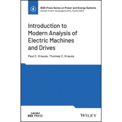Introduction to Modern Analysis of Electric Machines and Drives