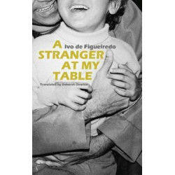 A Stranger at My Table: The postcolonial story of a family caught in the half-life of empires