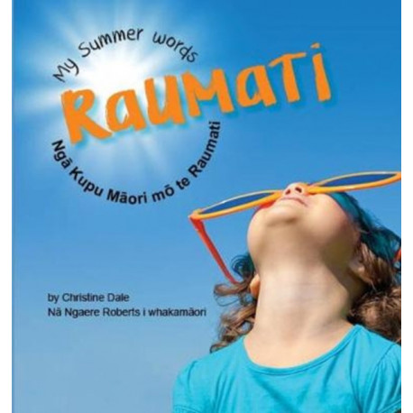 Raumati: My Summer Words - Nga Kupu Maori mo te Raumati