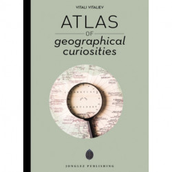 Atlas of Geographical Curiosities
