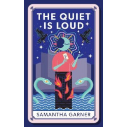 The Quiet is Loud