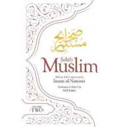 Sahih Muslim (Volume 2): With the Full Commentary by Imam Nawawi