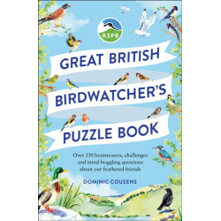 RSPB Great British Birdwatcher's Puzzle Book: Test your ornithological knowledge!