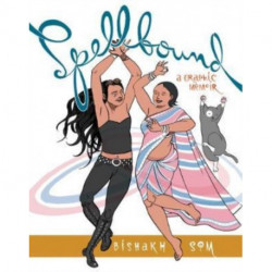 Spellbound: A Graphic Memoir