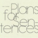 Plans for Sentences