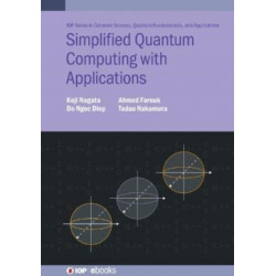 Simplified Quantum Computing with Applications