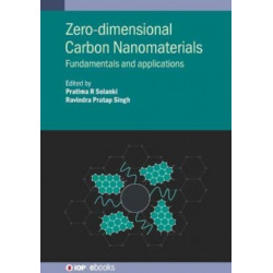 Zero-dimensional Carbon Nanomaterials: Fundamentals and applications