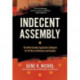 Indecent Assembly: The North Carolina Legislature's Blueprint for the War on Democracy and Equality