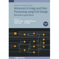 Advances in Image and Data Processing using VLSI Design, Volume 2: Biomedical applications
