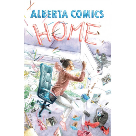Alberta Comics Anthology: Home
