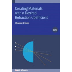 Creating Materials with a Desired Refraction Coefficient (Second Edition)