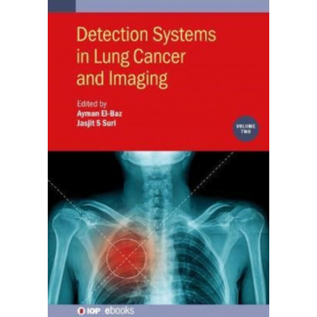 Detection Systems in Lung Cancer and Imaging, Volume 2