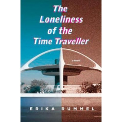 The Loneliness of the Time Traveller