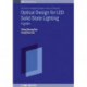 Optical Design for LED Solid-State Lighting: A guide