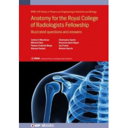 Anatomy for the Royal College of Radiologists Fellowship: Illustrated questions and answers