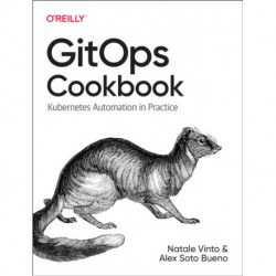 Gitops Cookbook: Kubernetes Automation in Practice