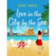 Love in the City by the Sea