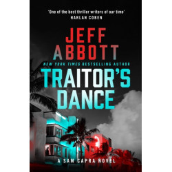 Traitor's Dance: One of the best thriller writers of our time' Harlan Coben