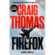 Firefox: The classic novel that launched the techno-thriller genre