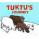 Tuktu's Journey: English Edition