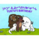 Tuktu's Birthday: Bilingual Inuktitut and English Edition