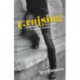 Cruising: An Intimate History of a Radical Pastime