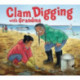 Clam Digging with Grandma: English Edition