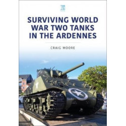 Surviving World War Two Tanks in the Ardennes
