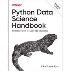 Python Data Science Handbook: Essential Tools for Working with Data