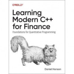 Learning Modern C++ for Finance: Foundations for Quantitative Programming