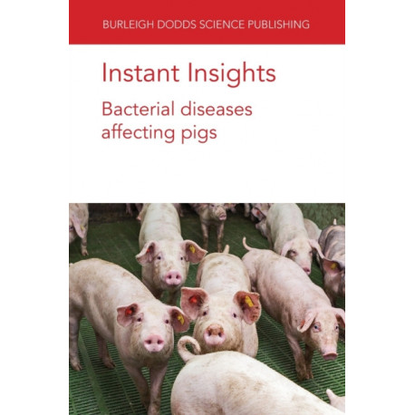Instant Insights: Bacterial Diseases Affecting Pigs
