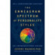 The Enneagram Spectrum of Personality Styles 2E: 25th Anniversary Edition with a New Foreword by the Author