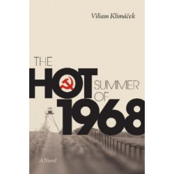 The Hot Summer of 1968: A Novel