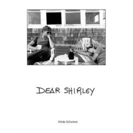 Dear Shirley: A True Story
