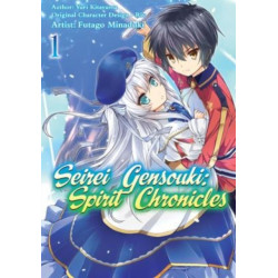 Seirei Gensouki: Spirit Chronicles (Manga): Volume 1