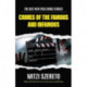The Best New True Crime Stories: Crimes of Famous & Infamous Criminals: (True Crime Cases for True Crime Addicts)