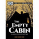 The Empty Cabin: A Choose Your Path Mystery
