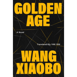Golden Age: A Novel