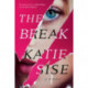 The Break: A Novel