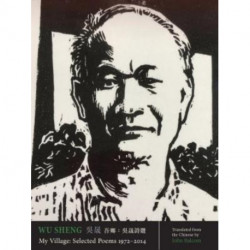 My Village: Selected Poems, 1966-2014