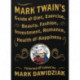 Mark Twain's Guide to Diet, Exercise, Beauty, Fashion, Investment, Romance, Health and Happiness: A Politically Incorrect Self-Help Book from America's Greatest Humorist