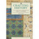 Crafting History: Essays on the Ottoman World and Beyond in Honor of Cemal Kafadar