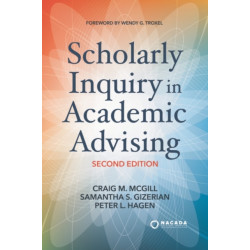 Scholarly Inquiry in Academic Advising