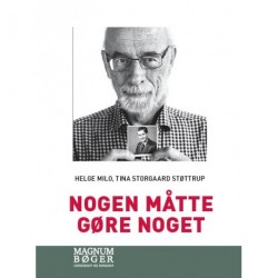 Nogen måtte gøre noget