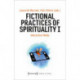 Fictional Practices of Spirituality I: Interactive Media