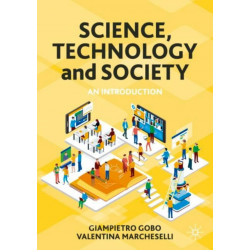 Science, Technology and Society: An Introduction