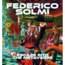 Federico Solmi: Escape Into The Metaverse