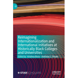 Reimagining Internationalization and International Initiatives at Historically Black Colleges and Universities
