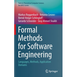 Formal Methods for Software Engineering: Languages, Methods, Application Domains